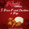 5 Piece Fried Chicken + Pap